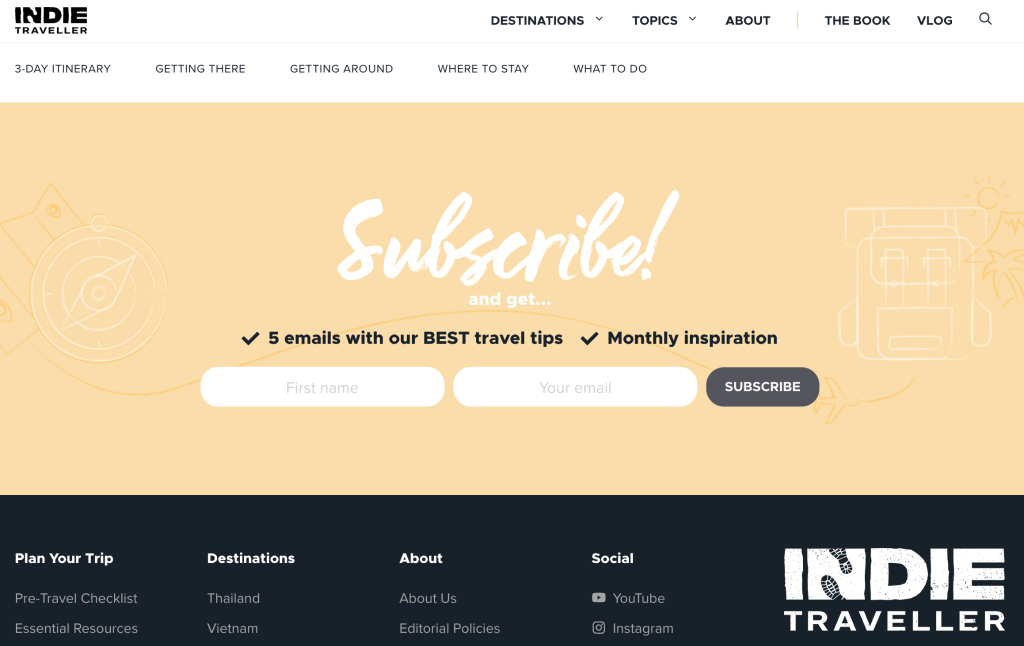 Indie Traveler website showing a subscription form with email and name fields at the bottom, offering 5 emails with the best travel tips and monthly inspiration