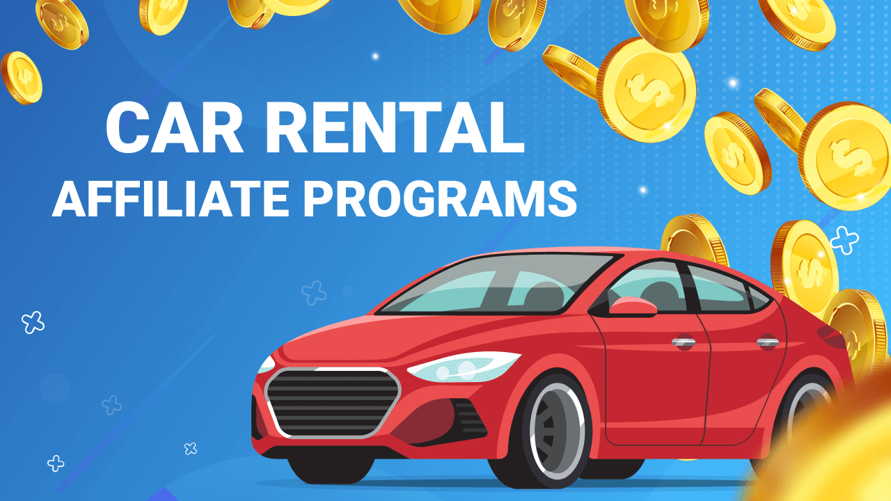 List Of Rental Car Partner Programs to Choose | Travelpayouts