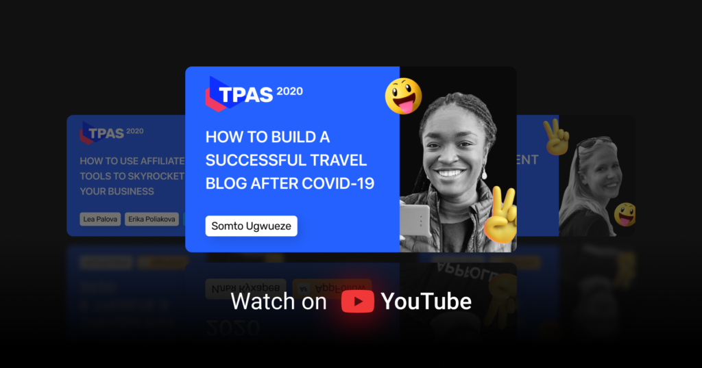 How to build a successful travel blog after COVID19: Tips for creating epic content