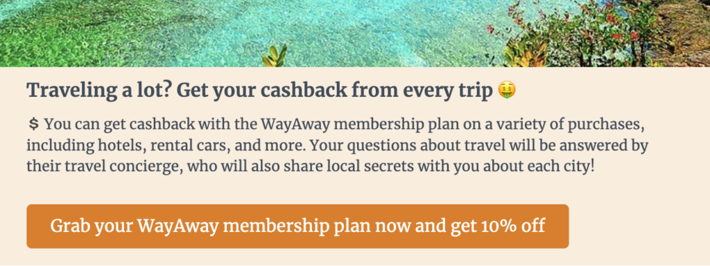WayAway Plus promotion in the “Top 10 Free Things to do in Orlando You Shouldn’t Miss” post in the Budget Travel Buff blog call to action to wayaway plus