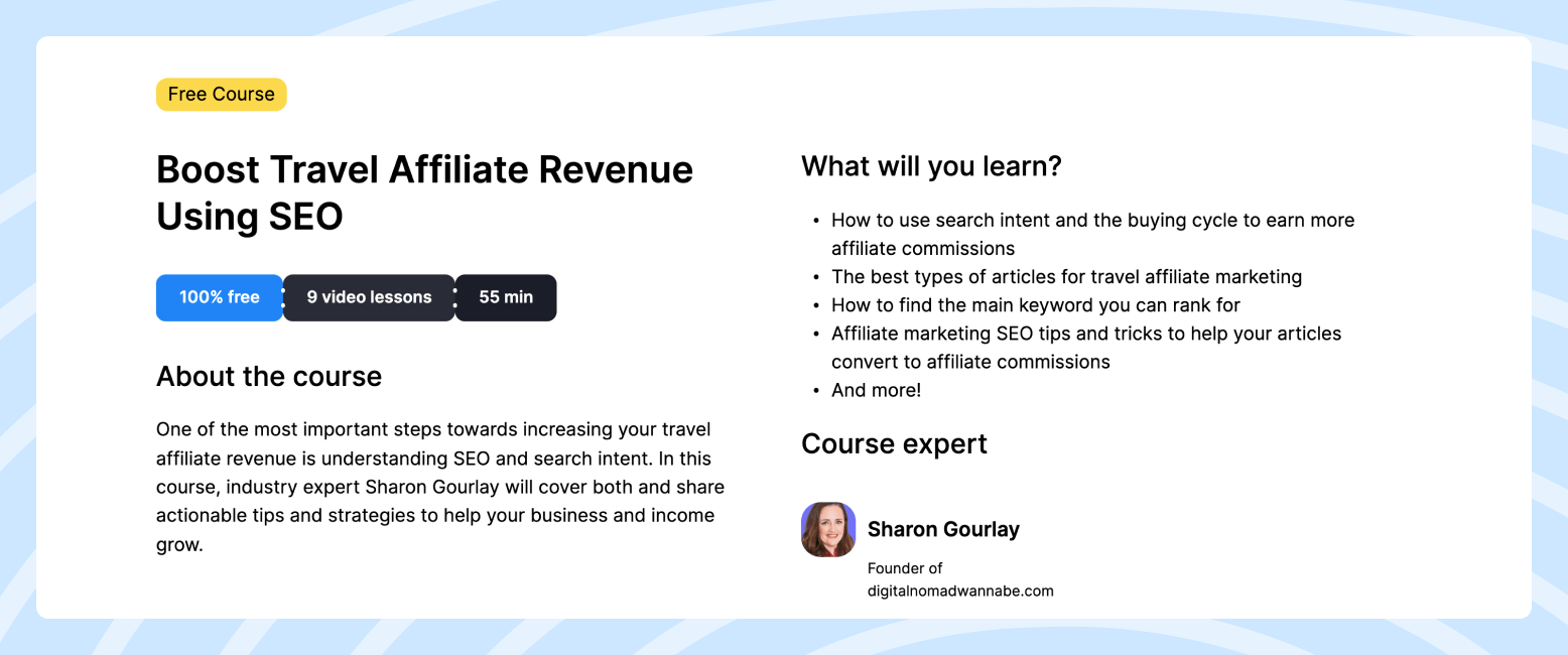 Boost Travel Affiliate Revenue Using SEO Course in the Travelpayouts Academy. Screenshot of the Boost Travel Affiliate Revenue Using SEO Course in the Travelpayouts Academy, featuring information about the course, what the participants will learn, and information about the course expert, Sharon Gourlay.