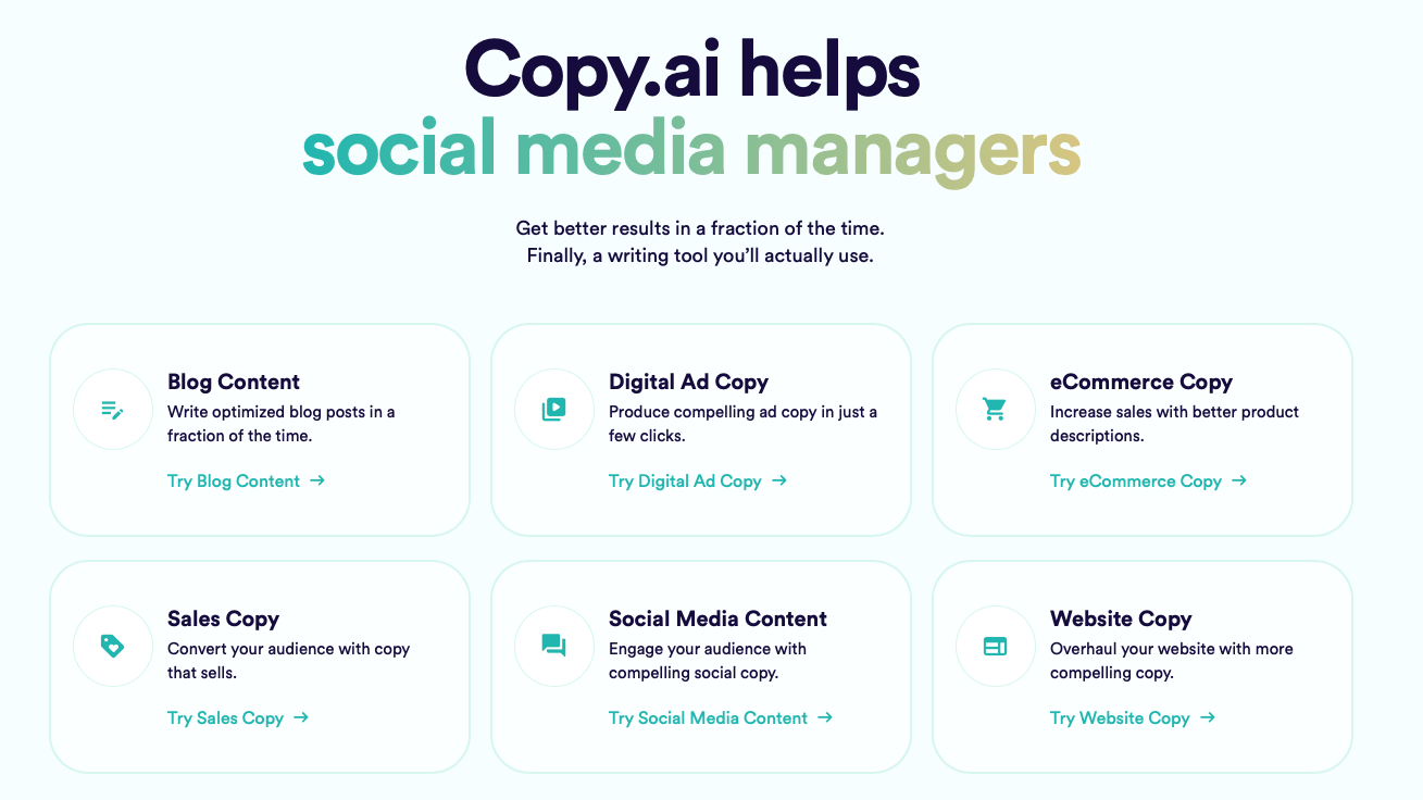 The image is a screenshot from copy.ai’s homepage stating that the technology helps social media managers. Buttons include blog content, sales copy, digital ad copy, social media content, eCommerce copy, and website copy.