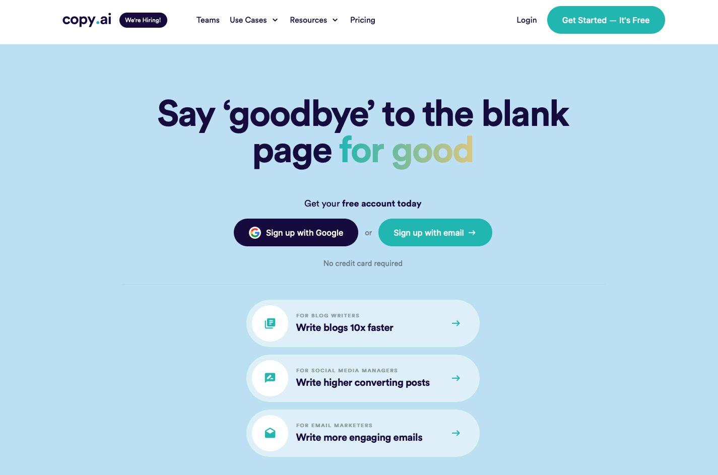 The image displays the homepage of Copy.ai with the title, “Say ‘goodbye’ to the blank page for good.” The company states you can write blogs 10x faster with higher conversion rates, plus craft engaging emails.