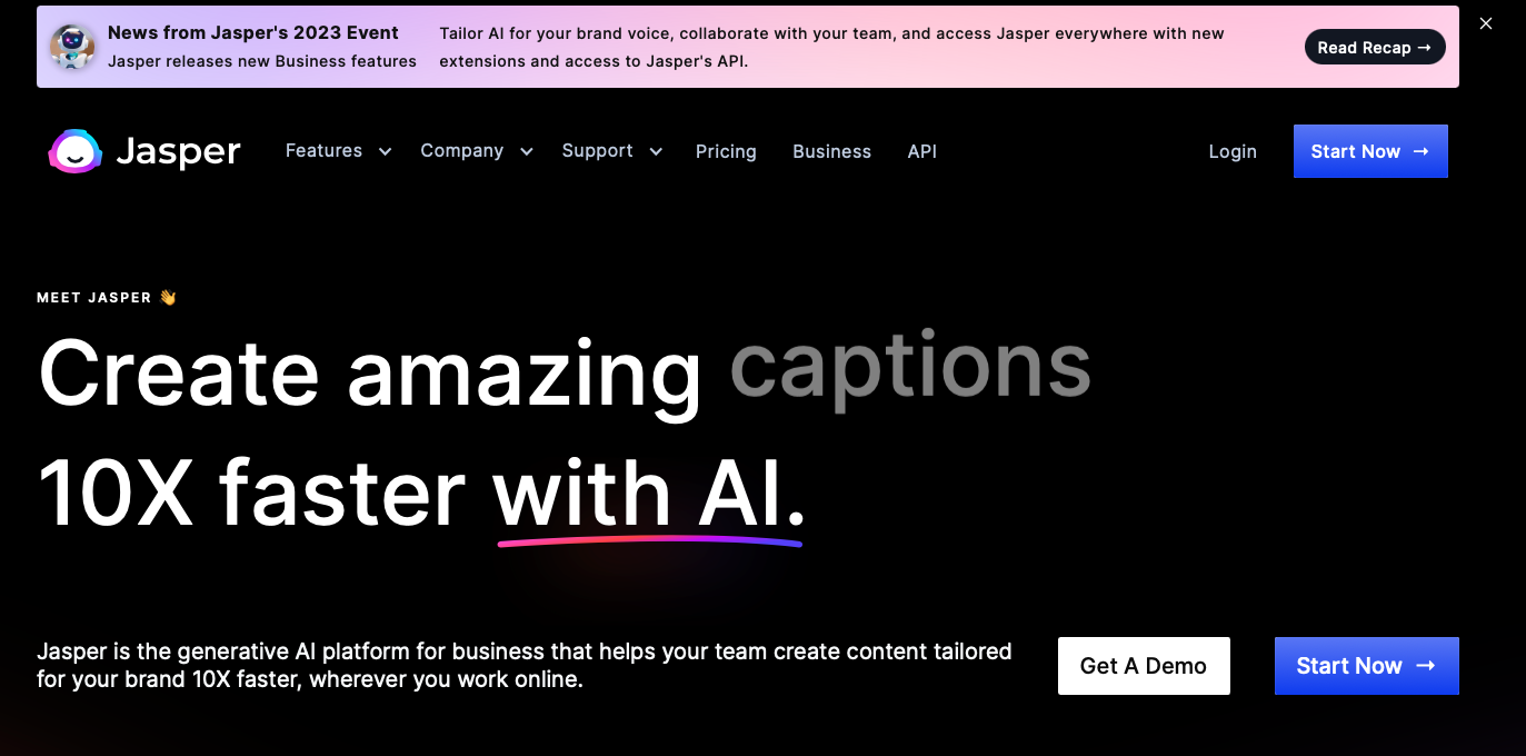 The image displays the homepage of Jasper.AI with their slogan promising to create amazing captions 10x faster with AI. The webpage lists buttons for features, company, support, pricing, and options to start now.
