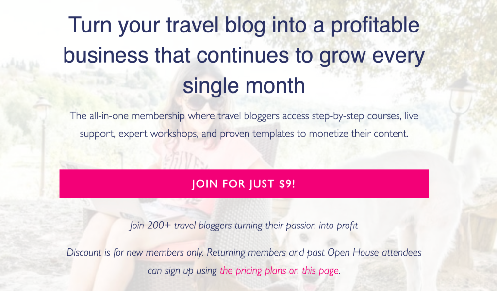 Travel Blog Prosperity landing page with the text “Turn your travel blog into a profitable business that continues to grow every single month” and a CTA button to join for $9