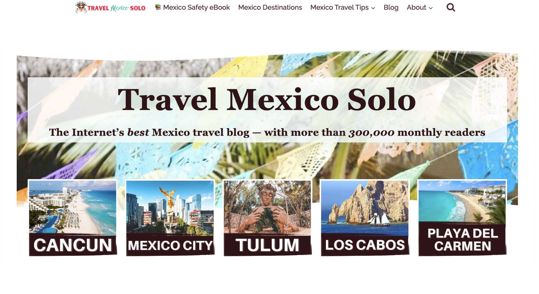 A screenshot featuring the Travel Mexico Solo homepage