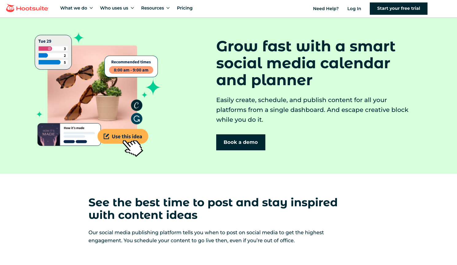 The image displays a landing page for Hootsuite discussing how you can grow your social media channels fast using a smart calendar and planner.